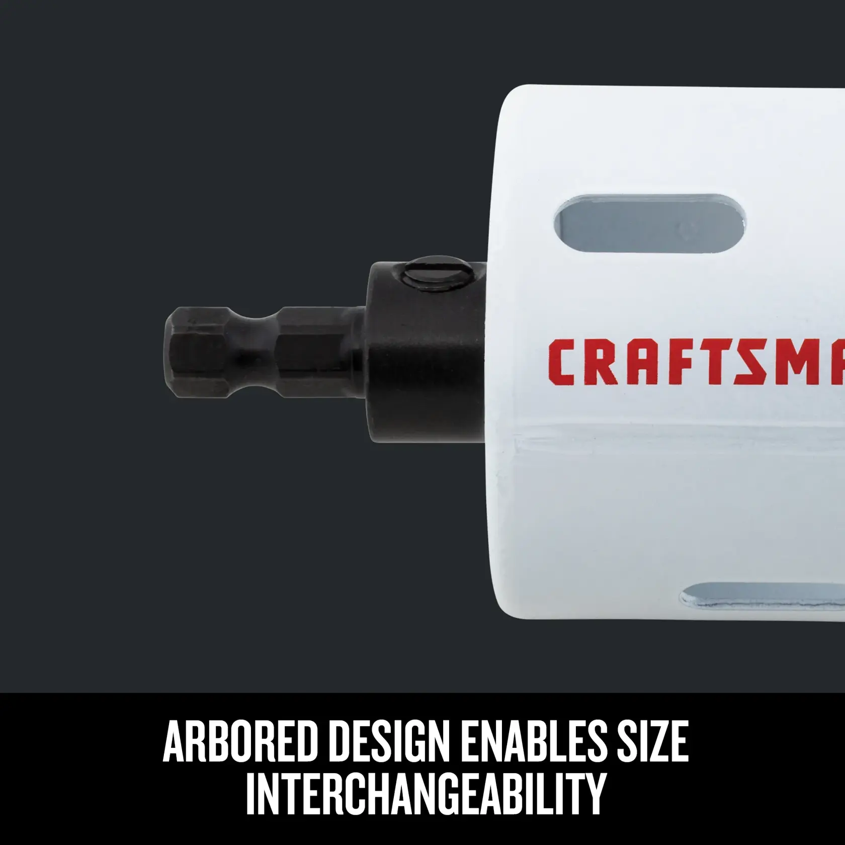 Graphic of CRAFTSMAN Hole Saws highlighting product features
