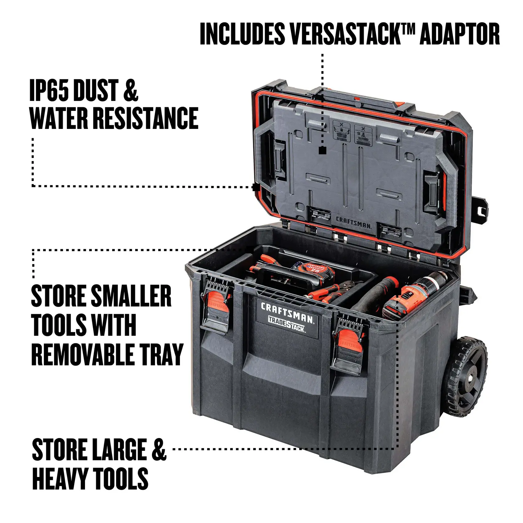 Includes VERSASTACK adaptor, IP65 dust and water resistance, store smaller tools with removeable tray, store large and heavy tools