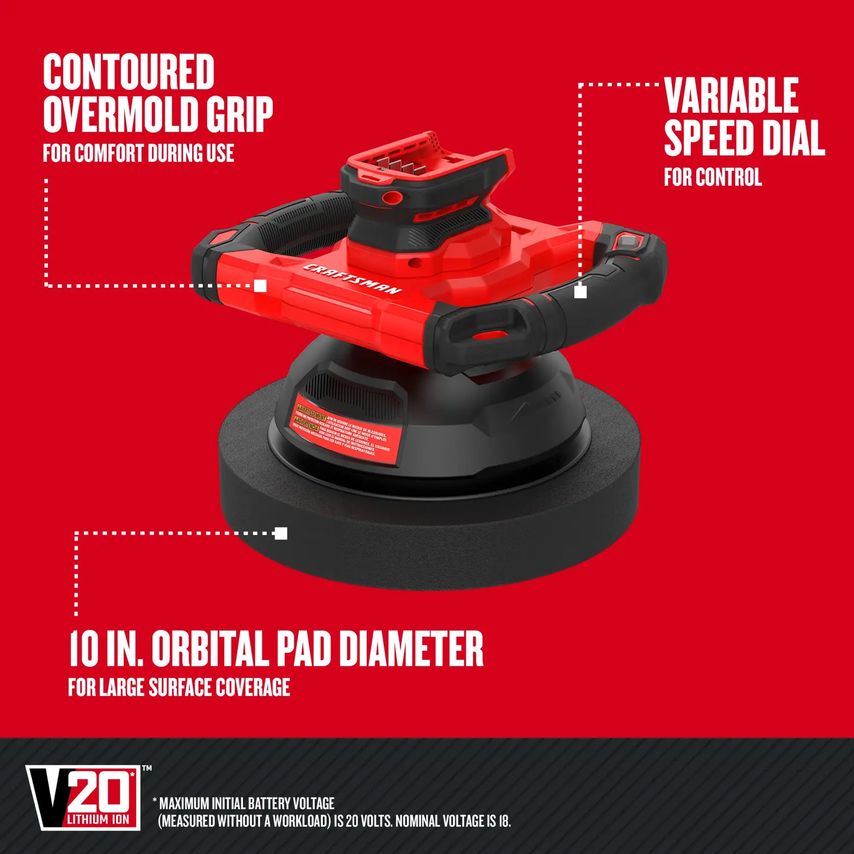 Walk-around graphic highlighting the contoured overmold grip, variable speed dial and 10 inch orbital pad diameter