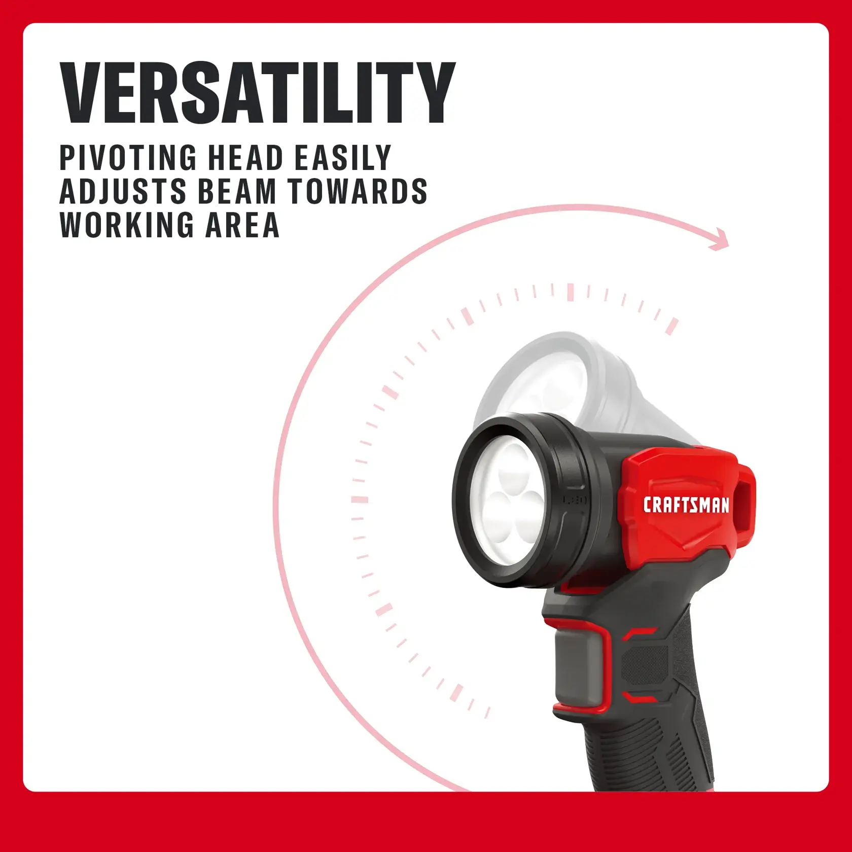 CRAFTSMAN cordless work light with a pivoting head, shown adjusting the direction of the beam towards a working area. The text highlights versatility and easy adjustment.