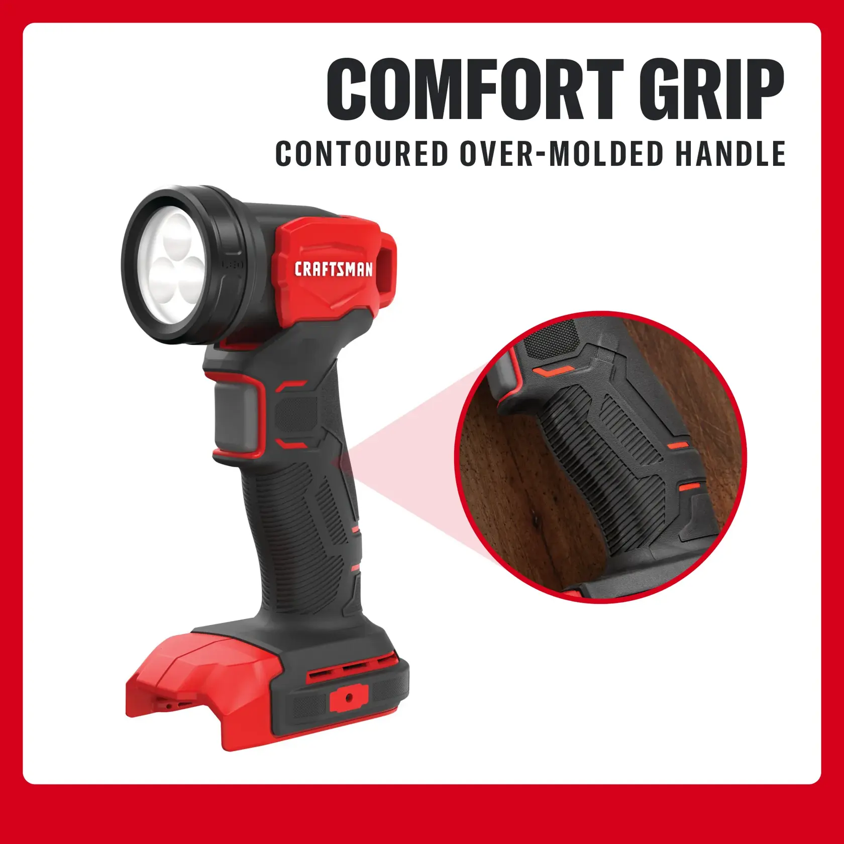 A CRAFTSMAN handheld cordless LED light is shown standing upright with a contoured over-molded handle highlighted for comfort grip. The product is black and red, with a close-up inset showing the textured grip area. Text at the top reads 'Comfort Grip Contoured Over-Molded Handle.'