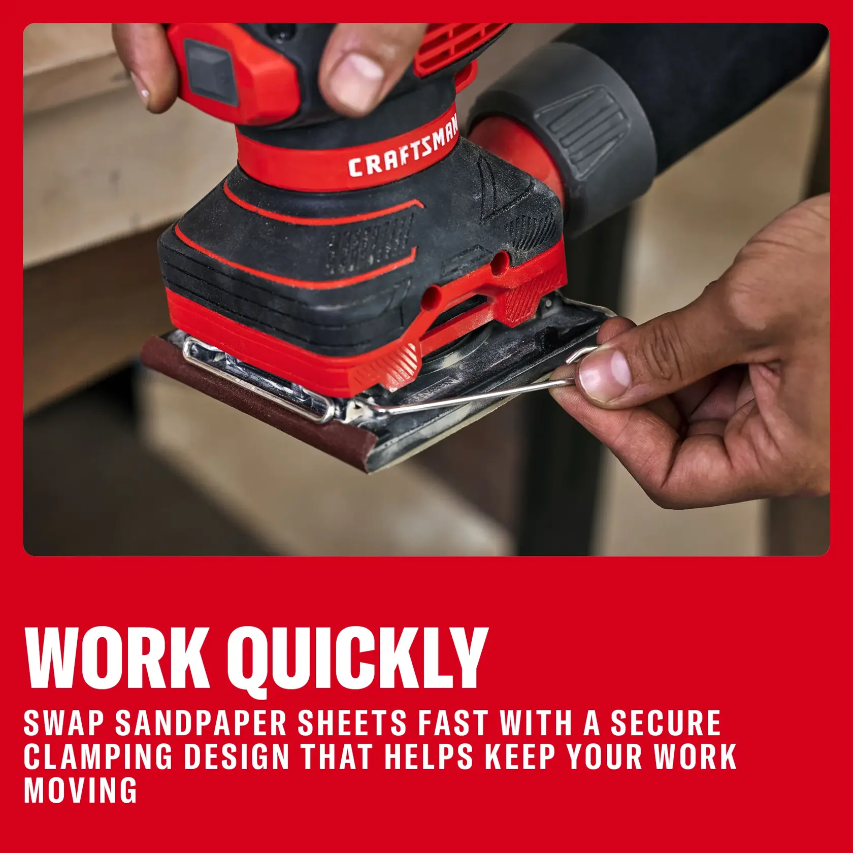 CRAFTSMAN sander with secure clamp, sandpaper being swapped quickly by hand on a wooden surface.