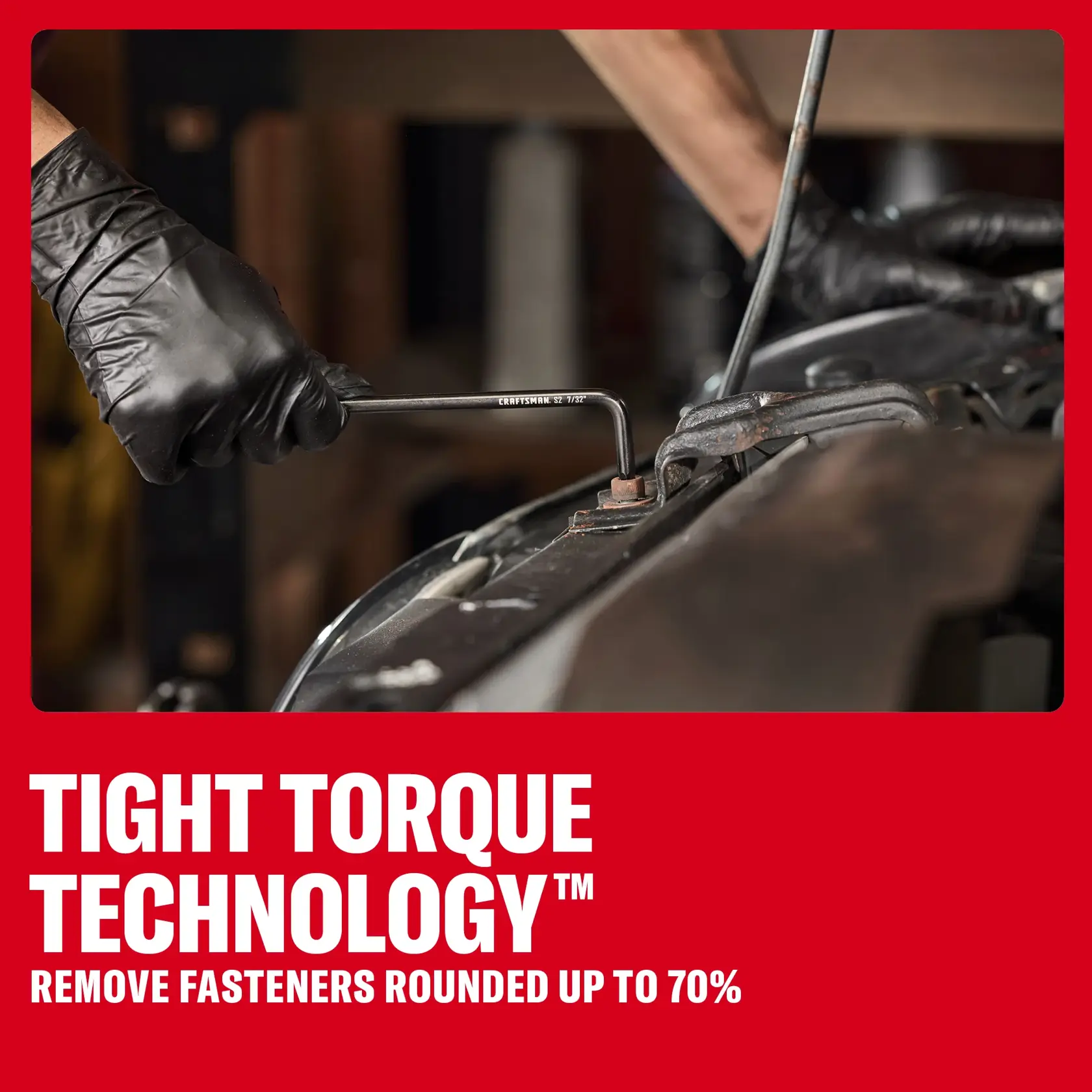 Gloved hand uses CRAFTSMAN hex key on a fastener; text highlights Tight Torque Technology for removing rounded bolts.