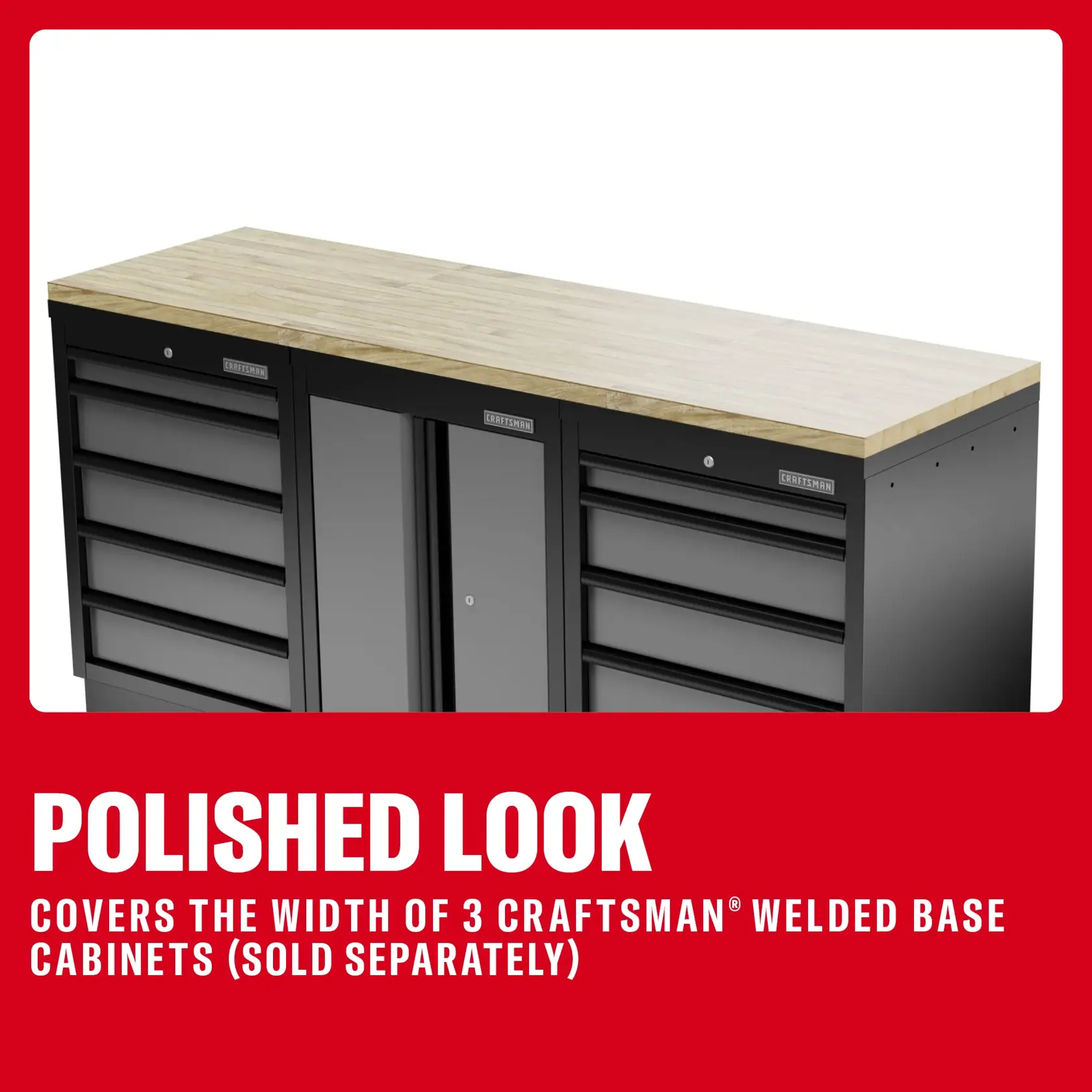 Wood worktop fits over three CRAFTSMAN welded base cabinets; cabinets sold separately. Modern, polished design.