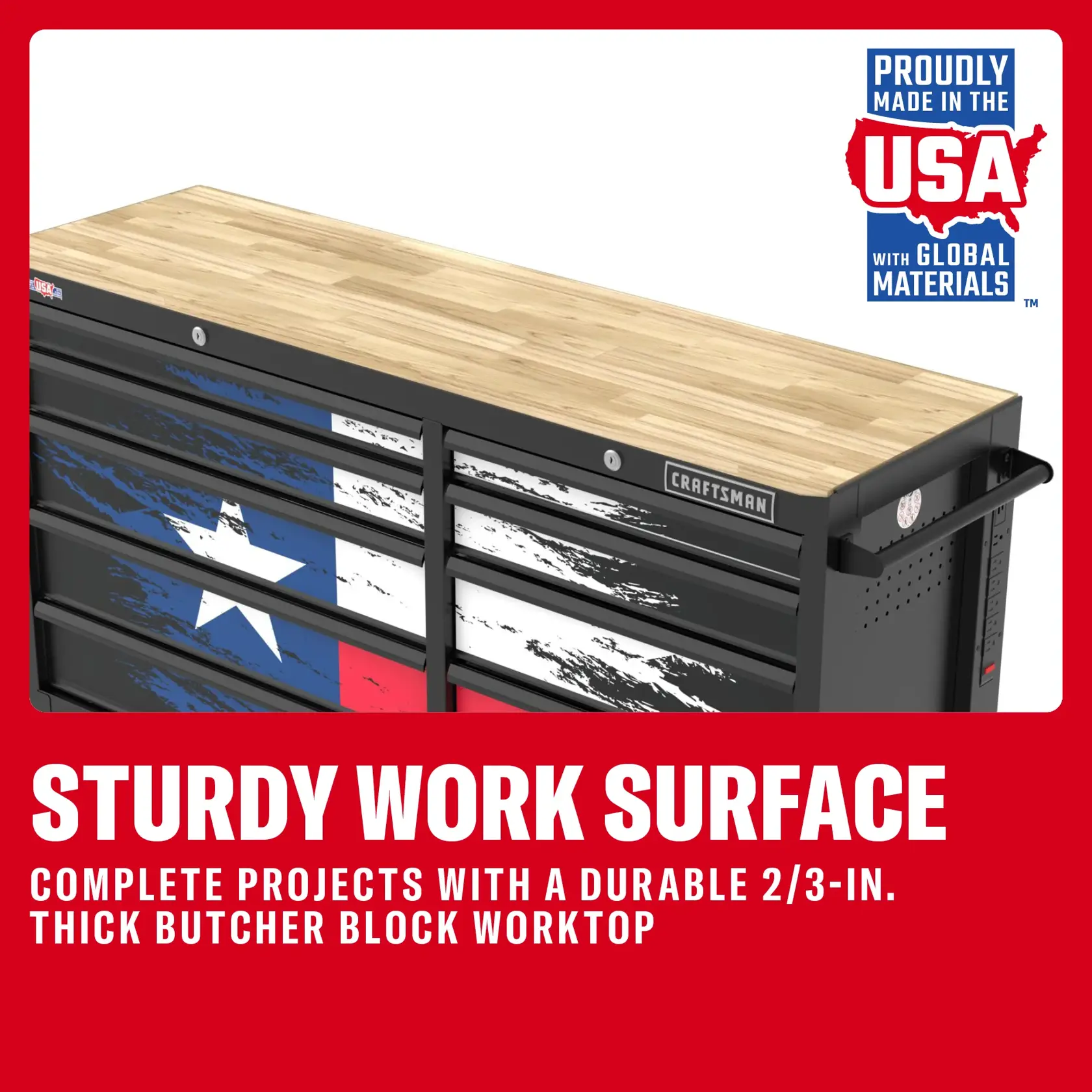 CRAFTSMAN tool chest with Texas flag design and sturdy butcher block worktop, made in USA with global materials.