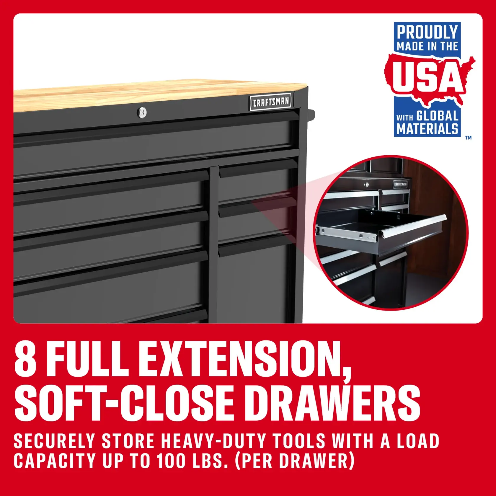CRAFTSMAN tool chest with 8 full-extension, soft-close drawers, each drawer holds up to 100 lbs, made in USA.